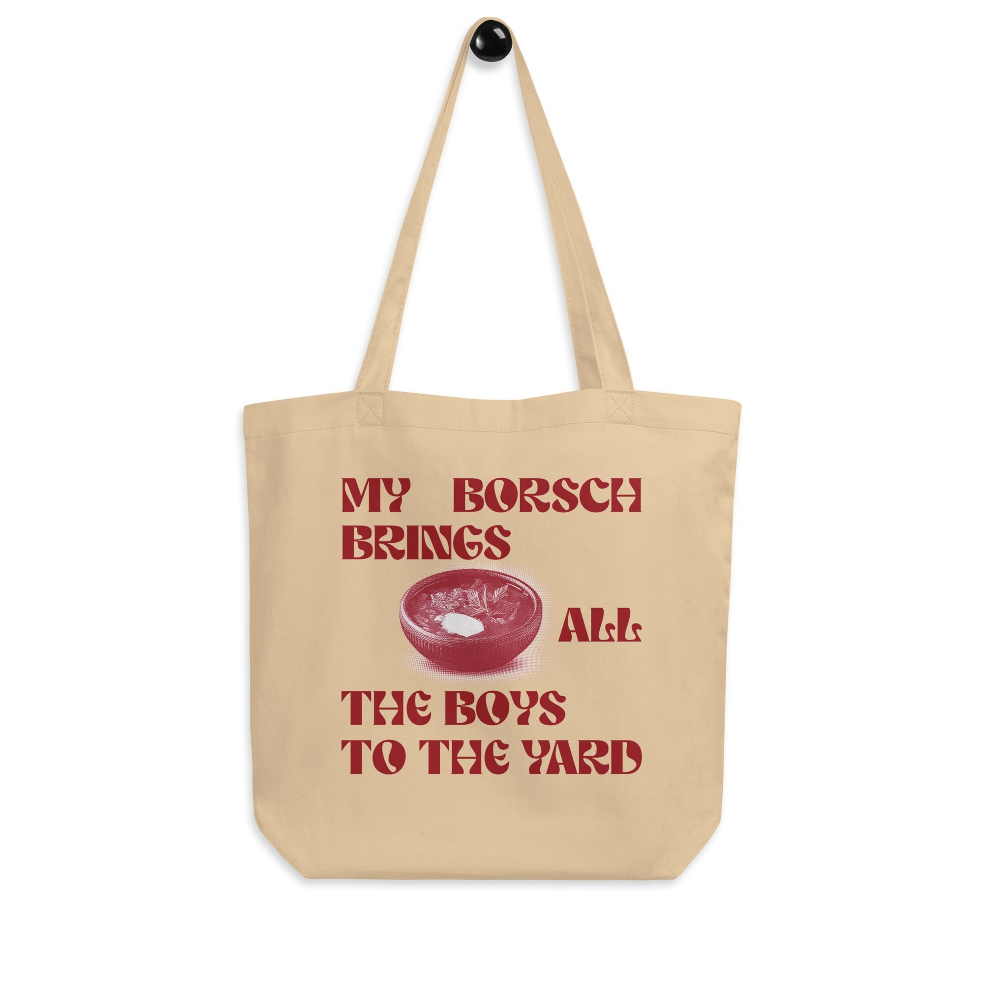 Borsch To The Yard – Tote Bag - Saint Javelin