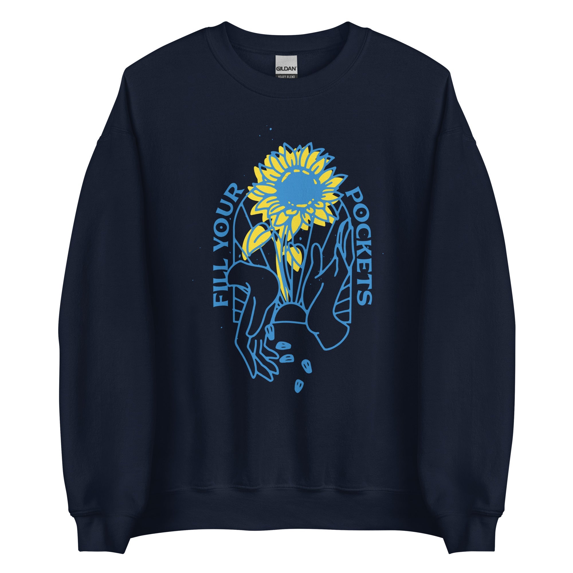 Fill Your Pockets - EN Sunflowers Adult Sweatshirt - Saint Javelin