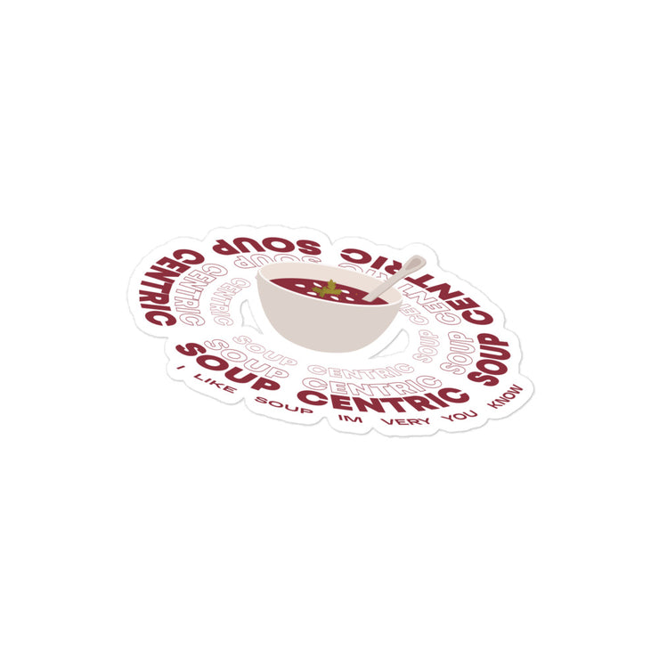 Soup-Centric – Sticker