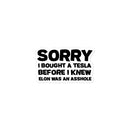 Tesla Owner - Sticker - Saint Javelin