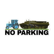 No Parking - A Tractor Pulling a Tank - Sticker