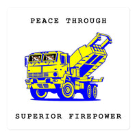 NAFO x HIMARS - Peace Through Superior Firepower - Sticker - Saint Javelin