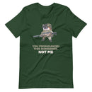 NAFO - You Pronounced This Nonsense - Adult TShirt - Saint Javelin