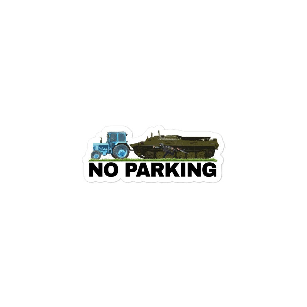 No Parking - A Tractor Pulling a Tank - Sticker - Saint Javelin