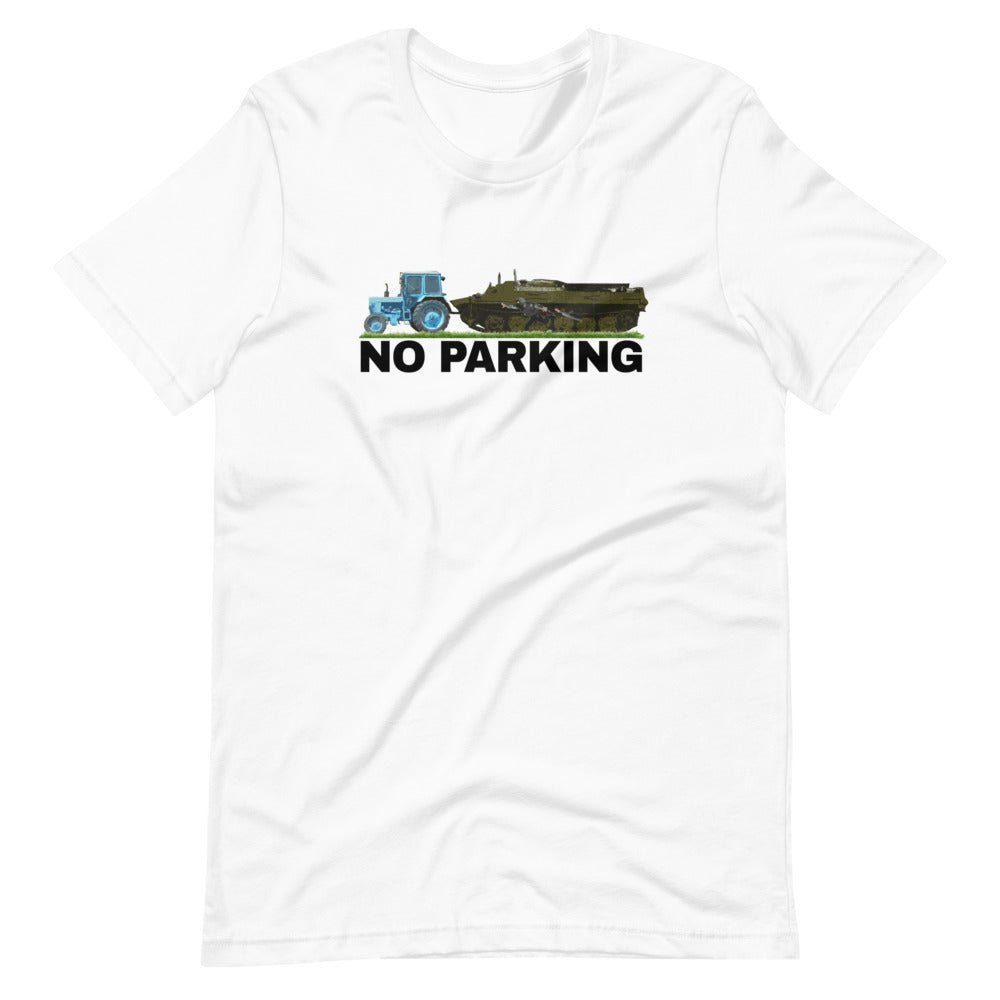 No Parking for Russian Tanks - Adult TShirt - Saint Javelin