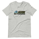 No Parking for Russian Tanks - Adult TShirt - Saint Javelin